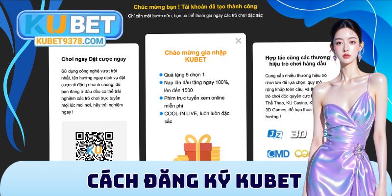 Cách đăng ký Kubet